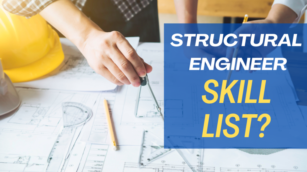 Essential skills for structural engineers